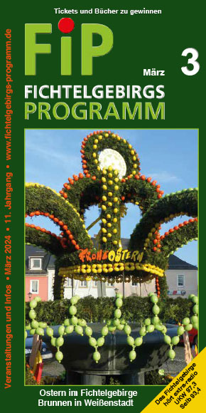 Fichtelgebirgs-Programm – März 2024